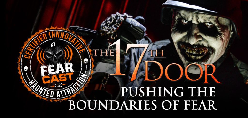 The 17th Door Certified one of the most Innovative Haunted Attractions in the USA by Fearcast