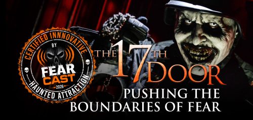 The 17th Door Certified one of the most Innovative Haunted Attractions in the USA by Fearcast