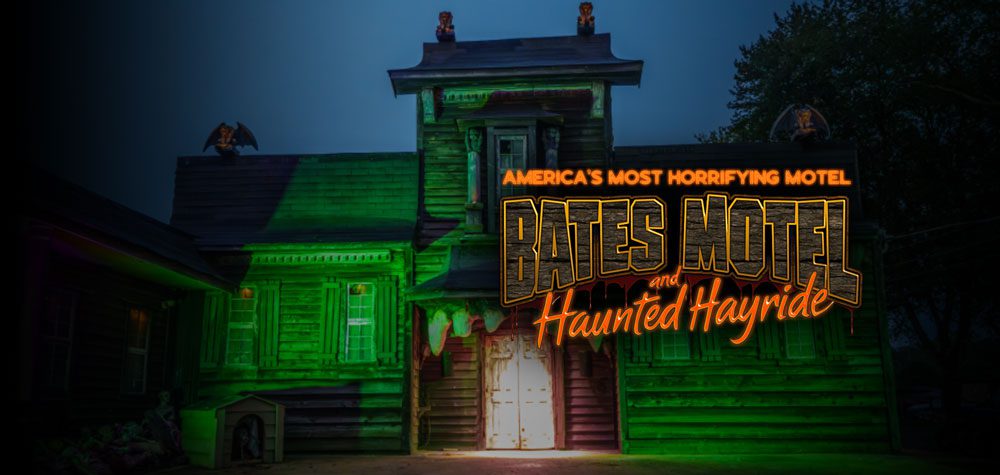 The Bates Motel and Haunted Hayride